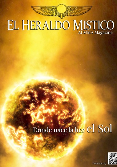 El Heraldo Mistico No.4 – Donde nace la Luz – El Sol
